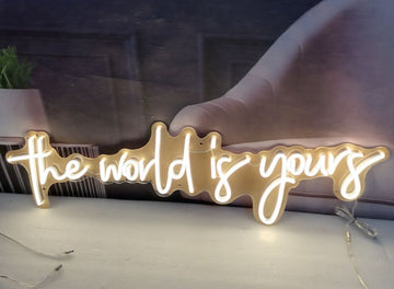 Neon Sign ‘The world is yours’